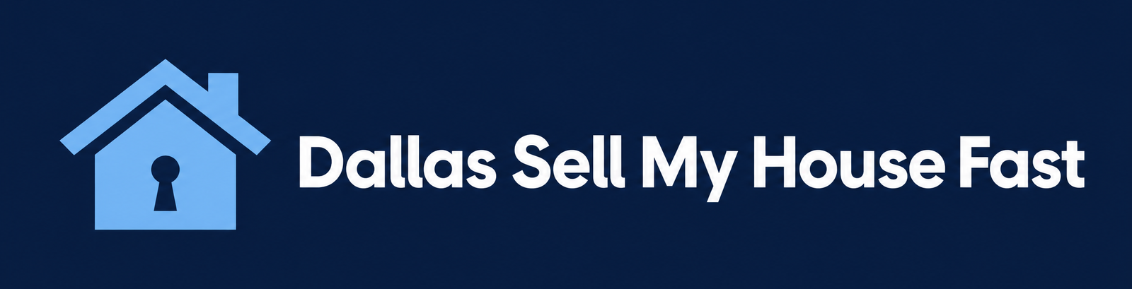 Dallas Sell My House Fast